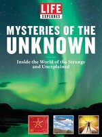 LIFE Mysteries of the Unknown